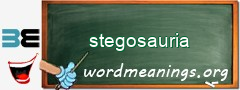 WordMeaning blackboard for stegosauria